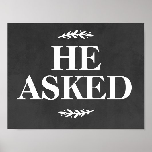 Poster Panneau de Proposition de Mariage Il a Demandé (Devant)