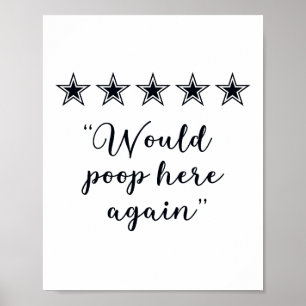Poster Panneau de salle de bain amusant 'Reviendrais fair