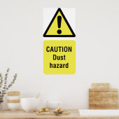 Poster Panneau de signalisation de danger de poussière de (Cuisine)