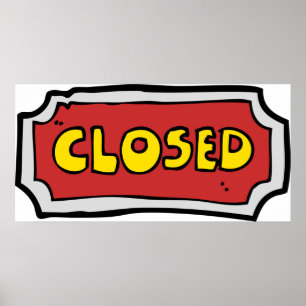 Poster Panneau Fermé Jaune Et Rouge