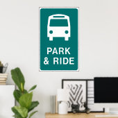 Poster Panneau Parc Et Ride (Bureau à domicile)