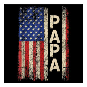 Poster Papa American Flag Fête des pères Pour Hommes
