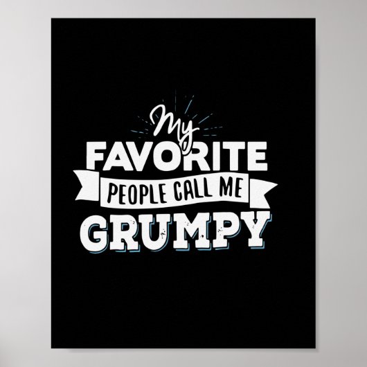 Poster Papa Cadeau Mes Favoris Les Gens M'Appelent Grumpy (Devant)