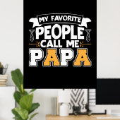 Poster Papa Cadeau Mon Favori Les gens m'appellent Papa (Bureau à domicile)