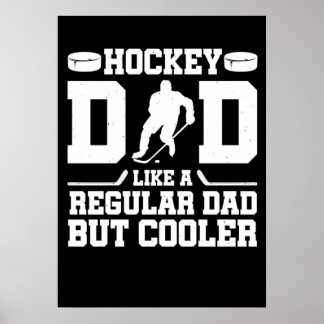 Poster Papa De Hockey Comme Un Père Régulier Mais Glacièr
