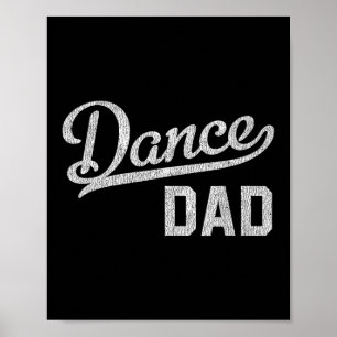 Poster Papa de la danse Danseur fier Papa