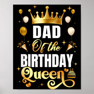 Poster Papa de la Reine d'anniversaire Funny Matching Ann