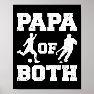 Poster Papa des deux Funny Soccer Hockey Papa