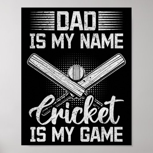 Poster Papa est mon nom Cricket est mon jeu - Cricket Dad (Devant)