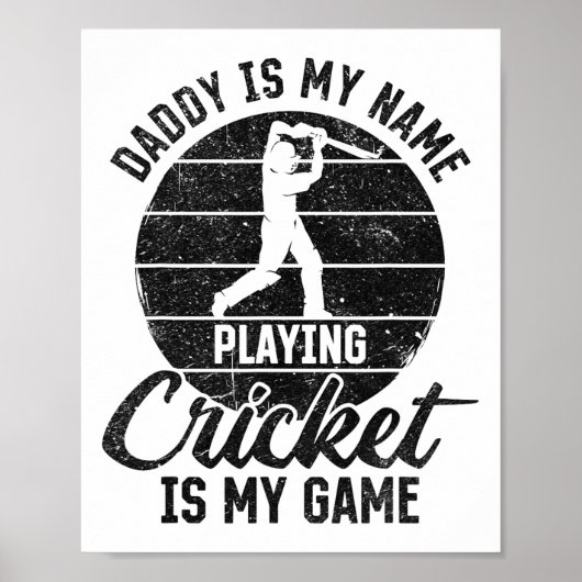 Poster Papa est mon nom jouer au cricket est mon jeu (Devant)