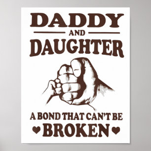 Poster Papa et fille un lien qui ne peut pas être cassé
