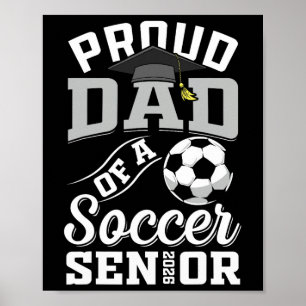 Poster Papa fier d'un senior de soccer de la promotion 20