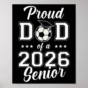 Poster Papa fière senior de football Cl de 2026 Diplômé P