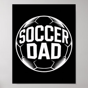 Poster Papa foot fier soutenant les entraînements de matc
