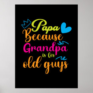 Poster Papa Gift Papa Parce Que Grand-Père Est Pour Les V