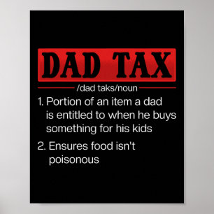 Poster Papa Impôt Drôle papa Définition de l'impôt Fête d