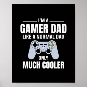 Poster Papa joueur comme un papa normal - Père joueur de