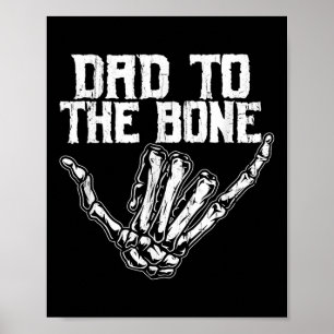 Poster Papa jusqu'à l'os, Fête des Pères, Papa squelette