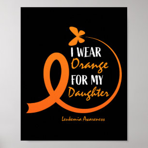 Poster Papa Maman Je Porte Orange Pour Ma Fille Leukemia