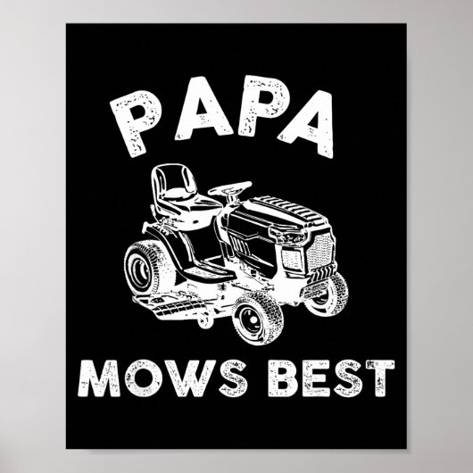 Poster Papa Mows Funny Lawn Mower Father's Day Grandpa (Devant)