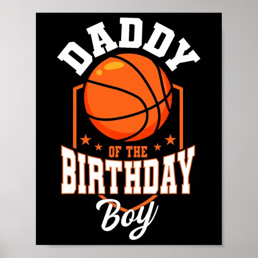 Poster Papa Of The Birthday Boy Basketball Thème Annivers (Devant)