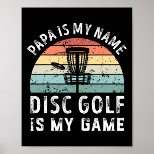 Poster Papa Rétro Drôle Disc Golf Est Mon Jeu Fête Des Pè