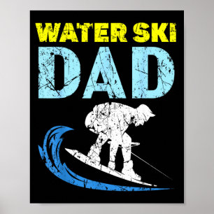 Poster Papa ski nautique papa faisant du ski nautique pou