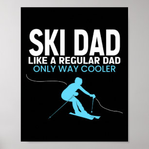 Poster Papa skieur drôle Fête des pères - Skieur cool pou