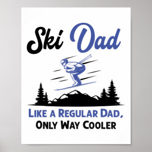 Poster Papa skieur homme comme un papa normal Amateur de
