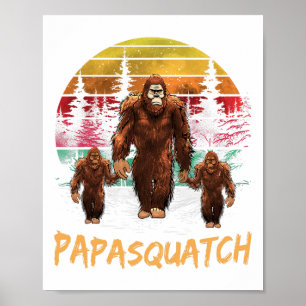Poster Papa Squatch Retro Bigfoot Papa Sasquatch Yeti Fat