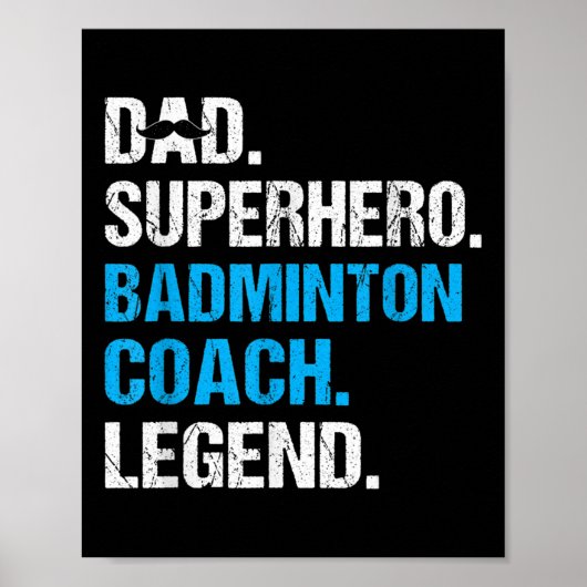 Poster Papa Superhero Badminton Entraîneur Funny Badminto (Devant)