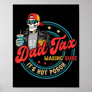 Poster Papa Taxe Assurant Pas De Poison Pour Les Hommes P