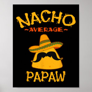 Poster Papaw moyen Fête des pères Famille mexicaine Assor