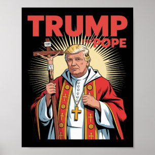 Poster Pape Trump Drôle Trump Vatican Chrétien Rétro Chu
