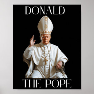 Poster Pape Trump Drôle Trump Vatican Chrétien Rétro Chu
