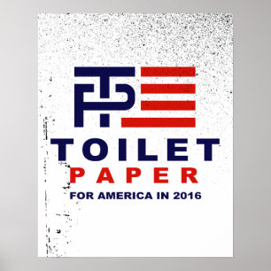 Poster Papier toilette pour Amérique 2016 -