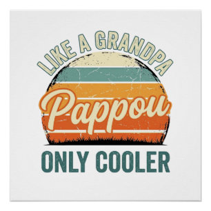 Poster Pappou comme un grand-père mais en plus cool T-shi