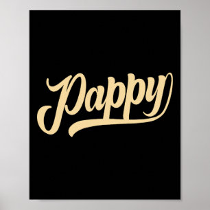 Poster Pappy Shirt Funny Fête des Pères Grand-père Papy G