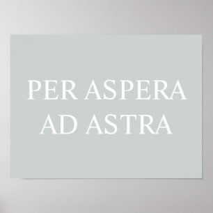 Poster Par Aspera Ad Astra Citation Latin Imprimer - Gris