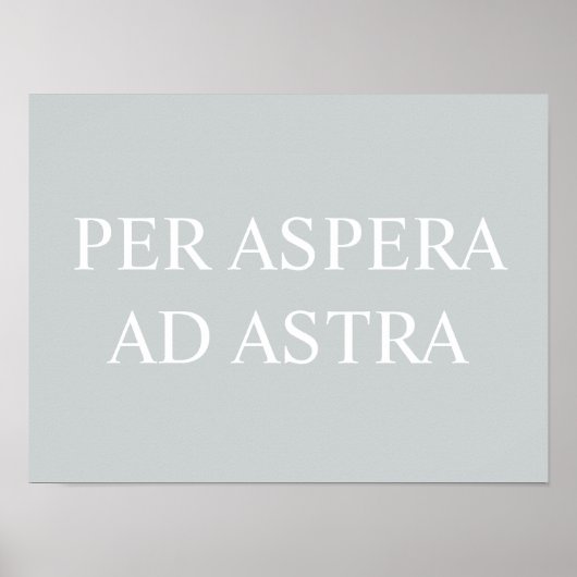 Poster Par Aspera Ad Astra Citation Latin Imprimer - Gris (Devant)