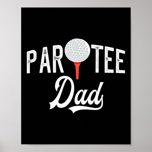 Poster Par Tee Papa Drôle Partee Golf Pun (Devant)