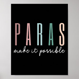 Poster Paras rendent cela possible Paraprofessional Teach