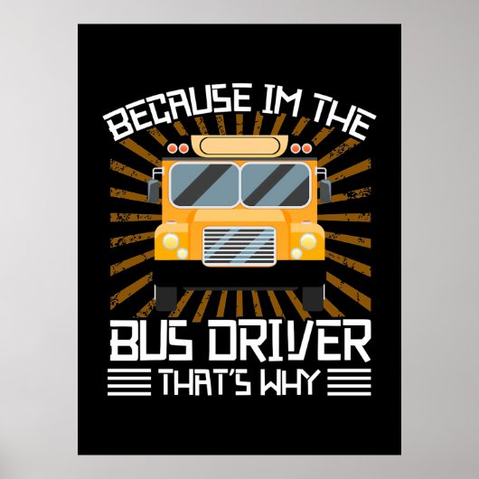 Poster Parce Que Je Suis Le Conducteur De Bus (Devant)