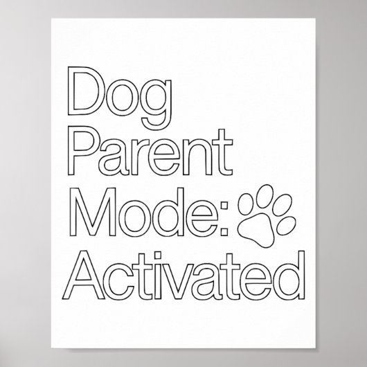 Poster Parent de chien à la maison _ Mode parent de chien (Devant)