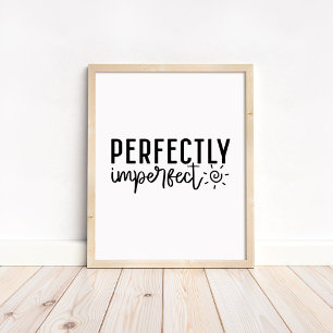 Poster Parfaitement imparfait - Minimaliste Motivationnel