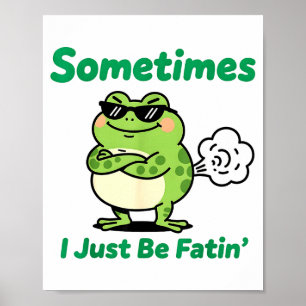 Poster Parfois je fais juste des pets drôles Grenouille V