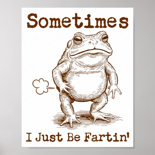 Poster Parfois je suis juste en péchant Grenouille Drôle (Devant)