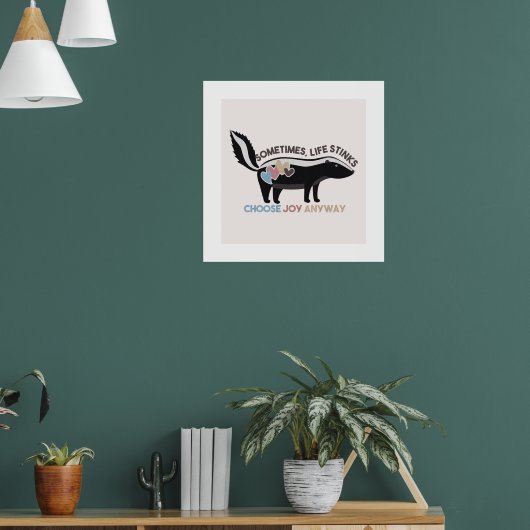 Poster Parfois, La Vie pue... Choisir Joy (Salon 1)