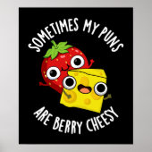 Poster Parfois Mes Puns Sont Berry Cheesy Dark BG (Devant)