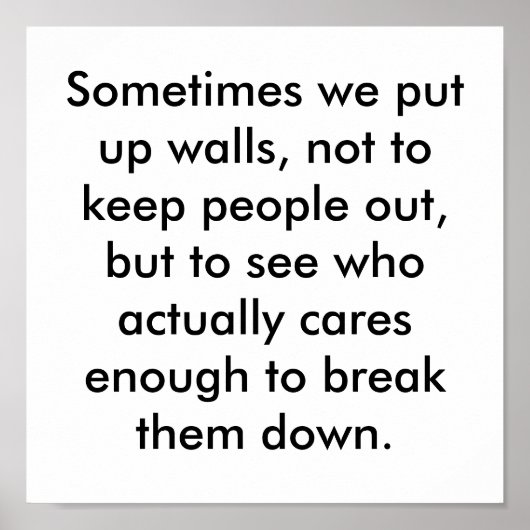 Poster Parfois, nous érigeons des murs, pas pour garder l (Devant)